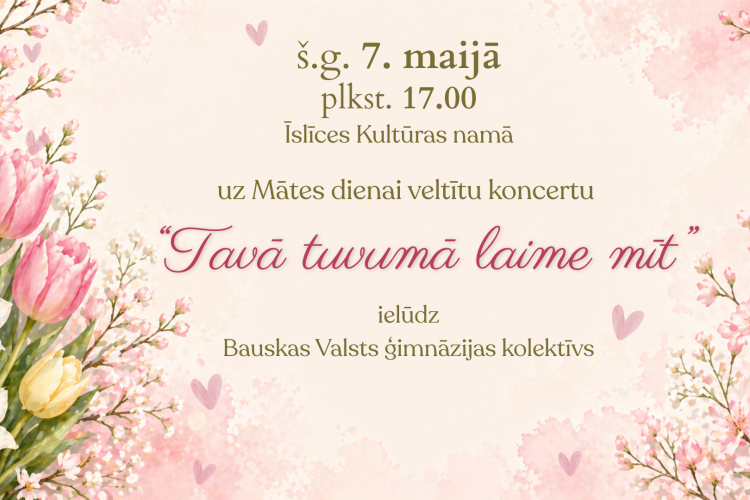 Aicinām uz Māmiņdienas koncertu