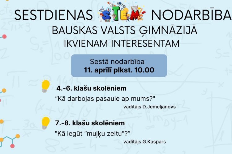 Aicinām uz pēdējo STEM nodarbību 11.aprīlī